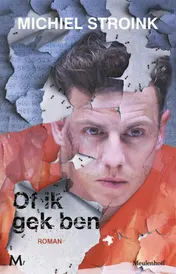 Omslag van Of ik gek ben