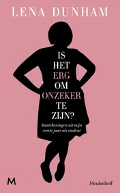 Omslag van Is het erg om onzeker te zijn?