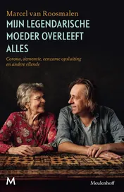 Omslag van Mijn legendarische moeder overleeft alles