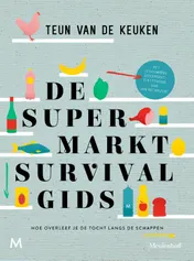 Omslag van De supermarktsurvivalgids