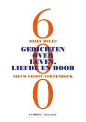 Omslag van 600 gedichten over leven, liefde en dood