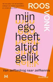 Omslag van Mijn ego heeft altijd gelijk