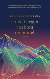 Omslag van Onze bergen raakten de hemel