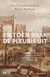 Omslag van En toen brak de pleuris uit