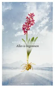 Omslag van Alles is begonnen