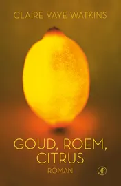 Omslag van Goud roem citrus