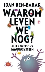 Omslag van Waarom leven we nog?