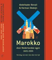 Omslag van Marokko door Nederlandse ogen 1605-2005