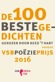 Omslag van De 100 beste gedichten voor de VSB Poëzieprijs 2016