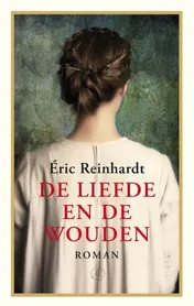 Omslag van De liefde en de wouden