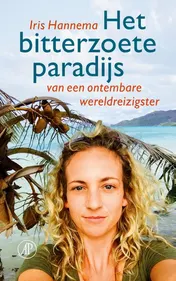 Omslag van Het bitterzoete paradijs