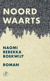 Omslag van Noordwaarts