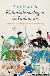 Omslag van Koloniale oorlogen in Indonesië