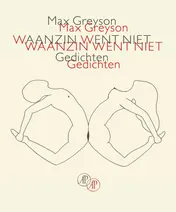 Omslag van Waanzin went niet