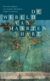 Omslag van De wereld van Maarten 't Hart
