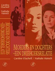 Omslag van Moeders en dochters - een driehoeksrelatie
