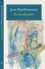 Omslag van De wisselwachter