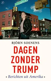 Omslag van Dagen zonder Trump