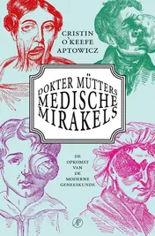 Omslag van Dokter Mütters medische mirakels