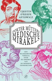 Omslag van Dokter Mütters medische mirakels