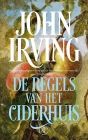 Omslag van De regels van het ciderhuis
