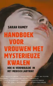 Omslag van Het handboek voor vrouwen met mysterieuze kwalen