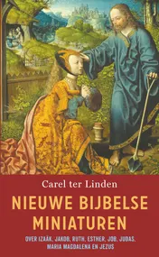 Omslag van Nieuwe Bijbelse miniaturen