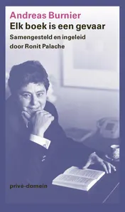 Omslag van Elk boek is een gevaar
