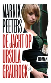 Omslag van De jacht op Ursula Graurock