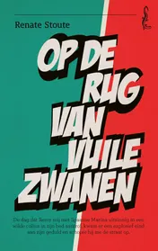 Omslag van Op de rug van vuile zwanen