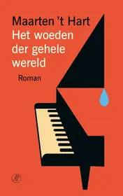 Omslag van Het woeden der gehele wereld