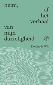 Omslag van Heim, of het verhaal van mijn duizeligheid