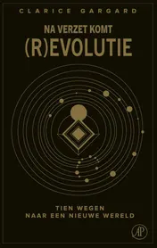 Omslag van Na verzet komt (r)evolutie