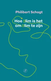Omslag van Hoe slim is het om slim te zijn