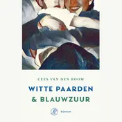 Omslag van Witte paarden & blauwzuur
