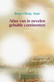 Omslag van Atlas van in nevelen gehulde continenten