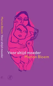 Omslag van Voor altijd moeder