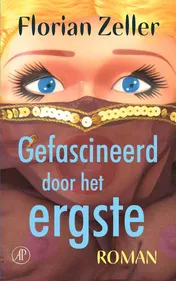 Omslag van Gefascineerd door het ergste