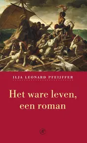 Omslag van Het ware leven