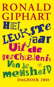 Omslag van Het leukste jaar uit de geschiedenis van de mensheid