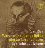 Omslag van Ware voor zo lange liefde niet zo kort het leven