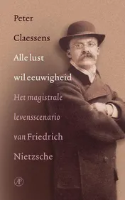 Omslag van Alle lust wil eeuwigheid