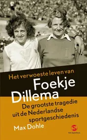 Omslag van Het verwoeste leven van Foekje Dillema