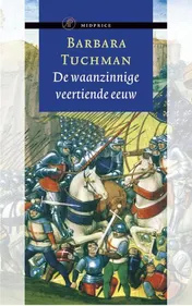 Omslag van De waanzinnige veertiende eeuw
