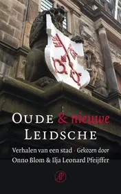 Omslag van Oude en nieuwe Leidsche