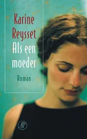 Omslag van Als een moeder