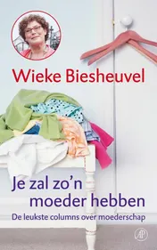 Omslag van Je zal zo'n moeder hebben