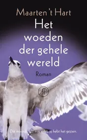 Omslag van Het woeden der gehele wereld