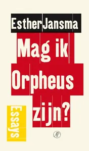 Omslag van Mag ik Orpheus zijn?
