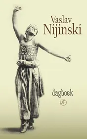 Omslag van Nijinski Dagboek